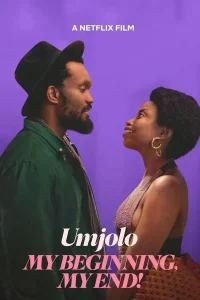 Read more about the article Umjolo: My Beginning, My End! (2025) – SA Movie