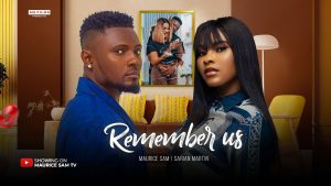 Read more about the article Remember Us (2024) – Nollywood Movie