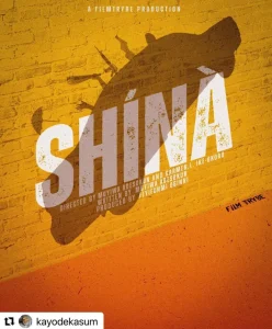 Read more about the article Shina (2023) – Nollywood Movie