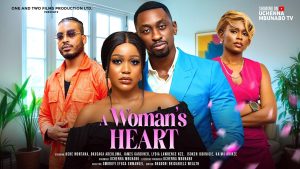 Read more about the article A Woman’s Heart (2024) – Nollywood Movie