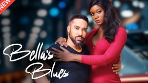 Read more about the article Bella’s Blues (2024) – Nollywood Movie