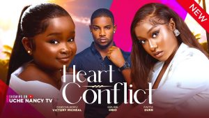 Read more about the article Heart Conflict (2024) – Nollywood Movie