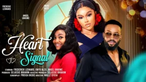 Read more about the article Heart Signal (2024) – Nollywood Movie