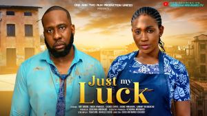 Read more about the article Just My Luck (2024) – Nollywood Movie