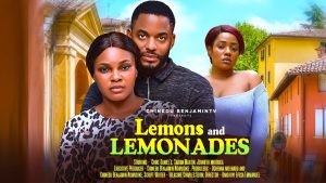 Read more about the article Lemon and Lemonades (2024) – Nollywood Movie