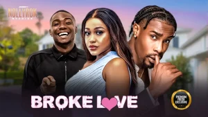 Read more about the article Broke Love (2025) – Nollywood Movie