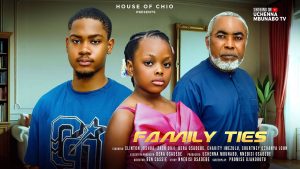 Read more about the article Family Ties (2025) – Nollywood Movie