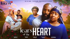 Read more about the article Tears of the Heart (2024) – Nollywood Movie