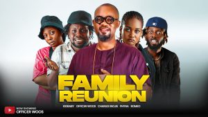 Read more about the article Family Reunion (2025) – Nollywood Movie