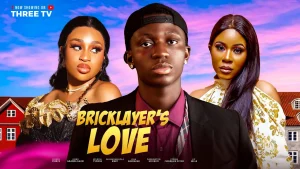 Read more about the article Bricklayer’s Love (2025) – Nollywood Movie