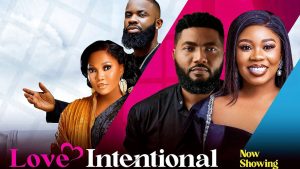 Read more about the article Love Intentional (2024) – Nollywood Movie