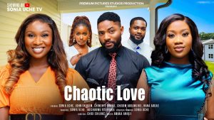 Read more about the article Chaotic Love (2025) – Nollywood Movie