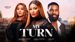 Read more about the article My Turn (2024) – Nollywood Movie