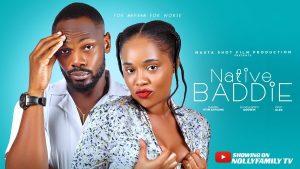 Read more about the article Native Baddie (2024) – Nollywood Movie