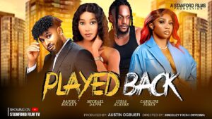 Read more about the article Played Back (2024) – Nollywood Movie