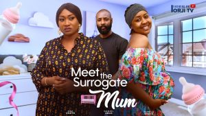 Read more about the article Meet The Surrogate Mum (2024) – Nollywood Movie