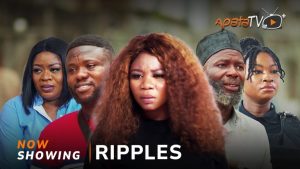 Read more about the article Ripples (2024) – Yoruba Movie