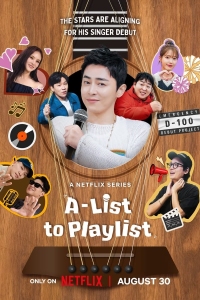 Read more about the article A-List to Playlist Season 1 (Complete) | Variety Show