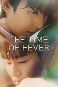 Read more about the article The Time of Fever Season 1 (Complete) | Korean Drama