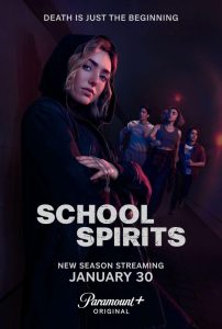 Read more about the article School Spirits Season 2 (Complete) | TV Series