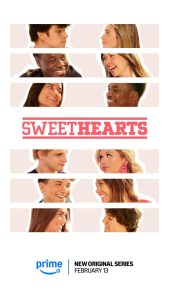 Read more about the article Sweethearts (2025) Season 1 (Complete) | TV Series