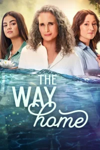 Read more about the article The Way Home Season 3 (Complete) | TV Series