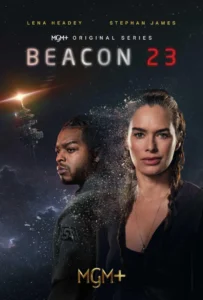 Read more about the article Beacon 23 Season 2 (Complete) | TV Series