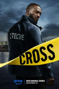 Read more about the article Cross (2024) Season 1 (Complete) | TV Series