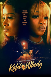 Read more about the article Kold x Windy Season 2 (Complete) | TV Series