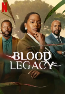 Read more about the article Blood Legacy Season 1 (Complete) – SA Series