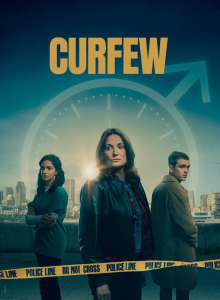 Read more about the article Curfew (2024) Season 1 (Complete) | TV Series