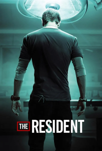 Read more about the article The Resident Season 1 – 3 (Complete) | TV Series