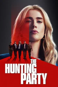 Read more about the article The Hunting Party Season 1 (Complete) | TV Series