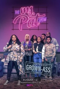 Read more about the article The Ms. Pat Show Season 1 & 2 (Complete) | TV Series