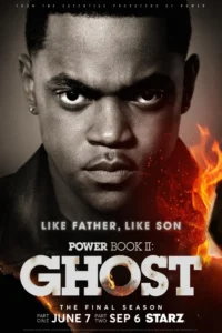 Read more about the article Power Book II: Ghost Season 4 (Complete) | TV Series