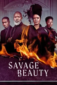 Read more about the article Savage Beauty Season 2 (Complete) – SA Series