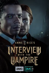 Read more about the article Interview with the Vampire Season 2 (Complete) | TV Series