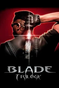 Read more about the article Blade (1998 – 2004) (Collection)