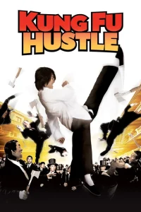 Read more about the article Kung Fu Hustle (2004)