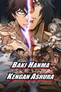 Read more about the article Baki Hanma VS Kengan Ashura (2024)