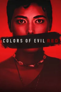 Read more about the article Colors of Evil: Red (2024)