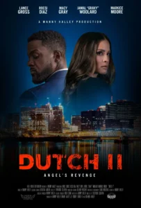 Read more about the article Dutch II: Angel’s Revenge (2024)