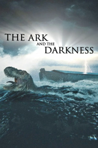 Read more about the article The Ark and Darkness (2024)