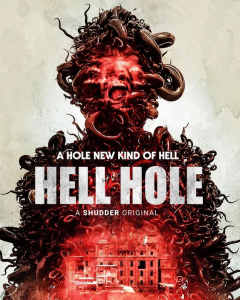 Read more about the article Hell Hole (2024)