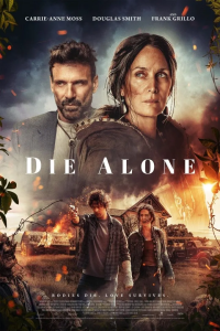 Read more about the article Die Alone (2024)