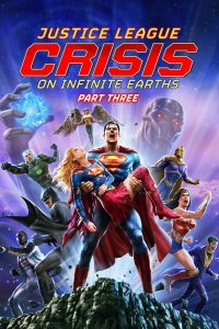 Read more about the article Justice League: Crisis on Infinite Earths Part Three (2024)