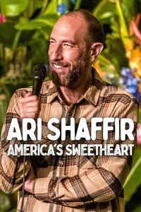 Read more about the article Ari Shaffir: America’s Sweetheart (2025)