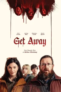 Read more about the article Get Away (2024)